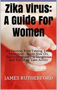 Zika Virus - A Guide For Women